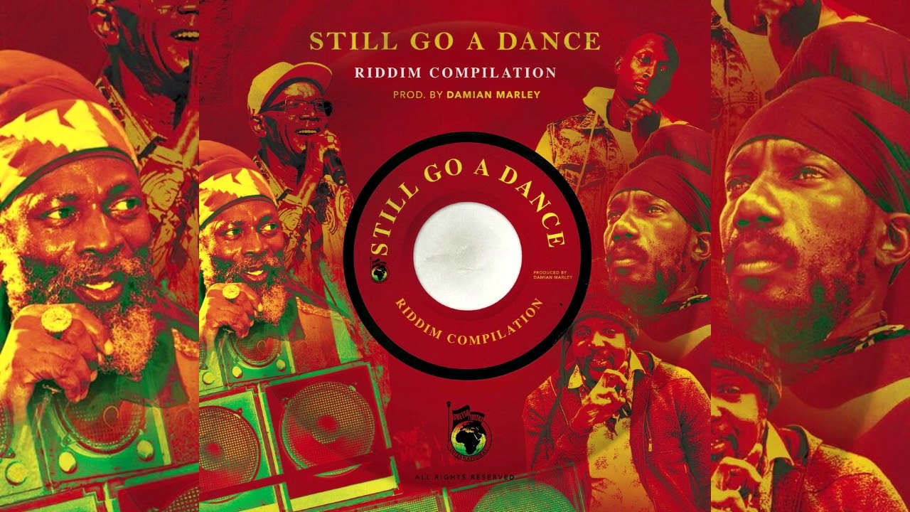 Still Go A Dance Riddim Mix (April 2022) Beres Hammond,Capleton 