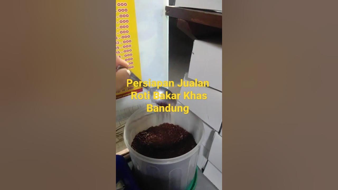 Persiapan Jualan Roti Bakar Kas Bandung Dengan Banyak Farian Rasa