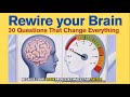 30 Transformational Questions That Will Change How You Think, Act &amp; Win