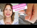 Evde Manikür Nasıl Yapılır? 💅 Evde Kolay Manikür ve Manikür Rutinim