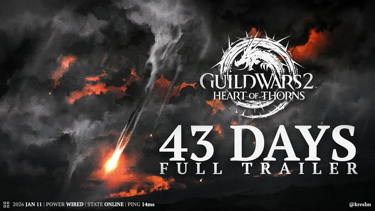 [GW2] 43 DAYS - Heart of Thorns Story Trailer