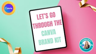 The Canva Brand Kit for businesses #canva #canvassador #bizdesignacademy