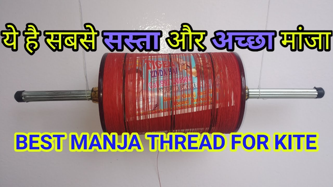 How To choose best manja for kite !!!.. Online Order.... How to