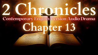 2 Chronicles Chapter 13 Contemporary English Audio Drama (CEV)