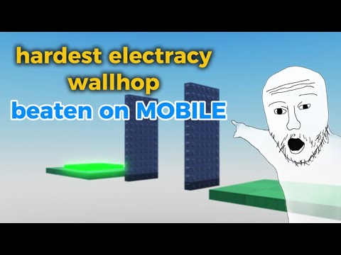 electracy hard wallhop beaten on mobile