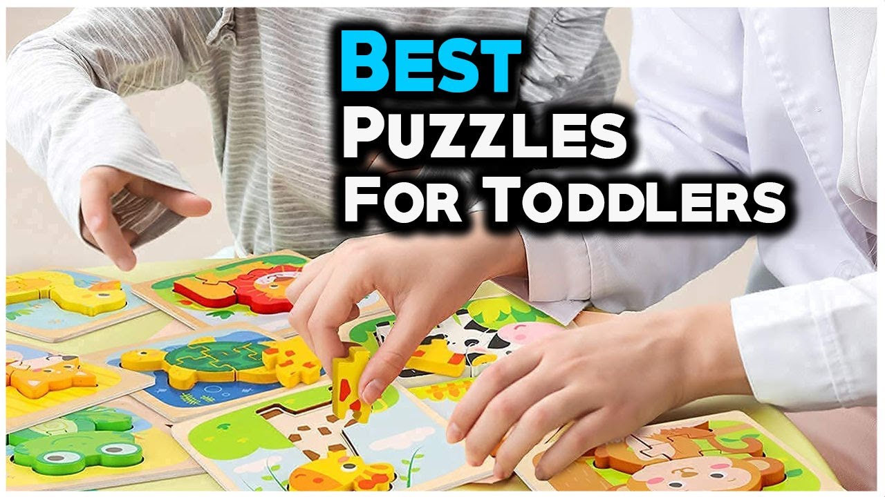 7 Best Puzzles For Toddler 2022 -  Toddler's mama