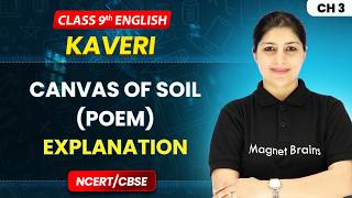 Canvas of Soil (Poem) - Explanation | Class 9th English (Kaveri) | Chapter 3 | CBSE 2026-27 screenshot 2