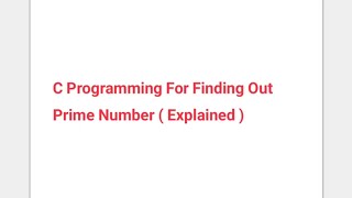 C Programming Finding Out Prime Number
