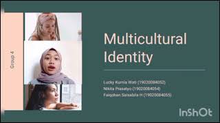 MULTICULTURAL IDENTITY