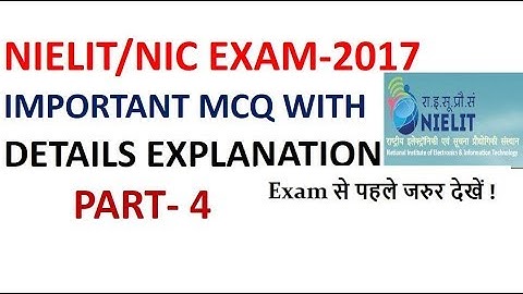 Important MCQ For NIELIT/NIC Exam(17 Dec 2017) with Detail Explanation Part-4