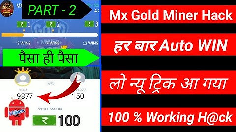 Mx Gold Miner Game Biggest Hack || हर बार Auto WIN || Mx Player Game Hack || Unlimited Score Hack ||