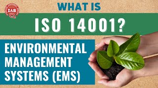 What is ISO 14001 Certification | Integrated Assessment Services (IAS)