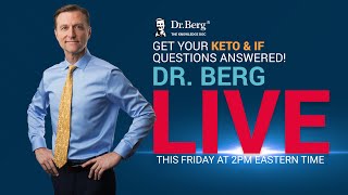 The Dr. Berg Show LIVE - February 14, 2025