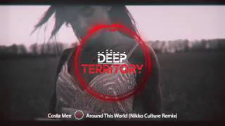 Costa Mee  - Around This World (Nikko Culture Remix) Resimi