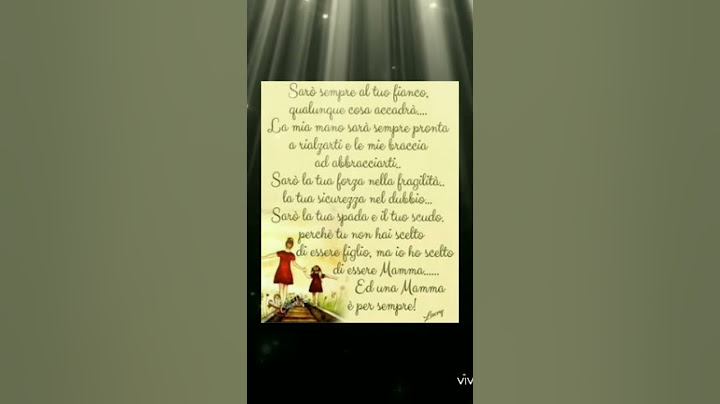 "poesia"ed una mamma è per sempre!