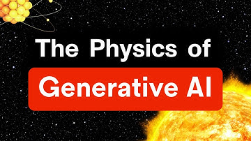 The Physics of Generative AI - How AI models use physics to generate novel data
