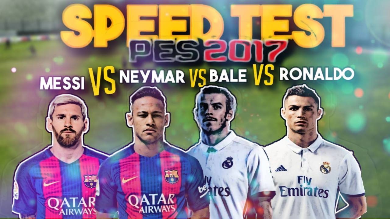 MESSI VS NEYMAR VS BALE VS RONALDO - PES 2017 SPEED TEST FASTEST PLAYER!