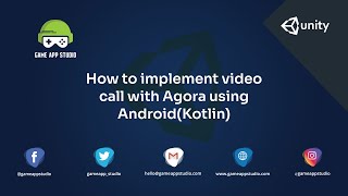 How to Implement Video Call with Agora Using Android | Android | Game App Studio screenshot 2