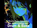 ♪Blackout Bloom #DnB #rap #jpop #edm #dancemusic #trichosanthesmusic