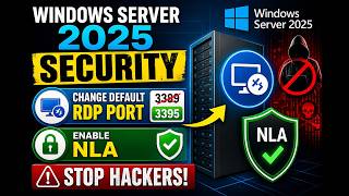 How to Change RDP Port on Windows Server 2025 + Enable NLA (Stop Hackers!)