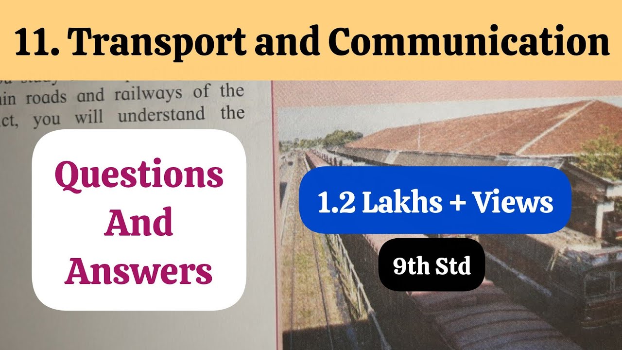9th Std - Geography - Chapter 11 Transport and communication answers ...