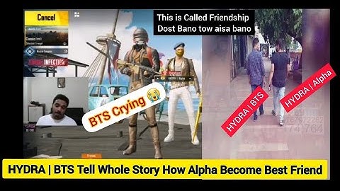 Hydra BTS crying on stream for alpha clasher | alpha ki Kahani BTS ki zubani 😍  - FRIEND  FOREVER