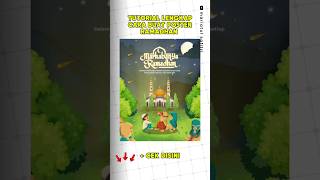 buat desain poster menyambut ramadhan 2025 #canvatutorial ...