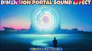 Dimension Portal Sound Effects