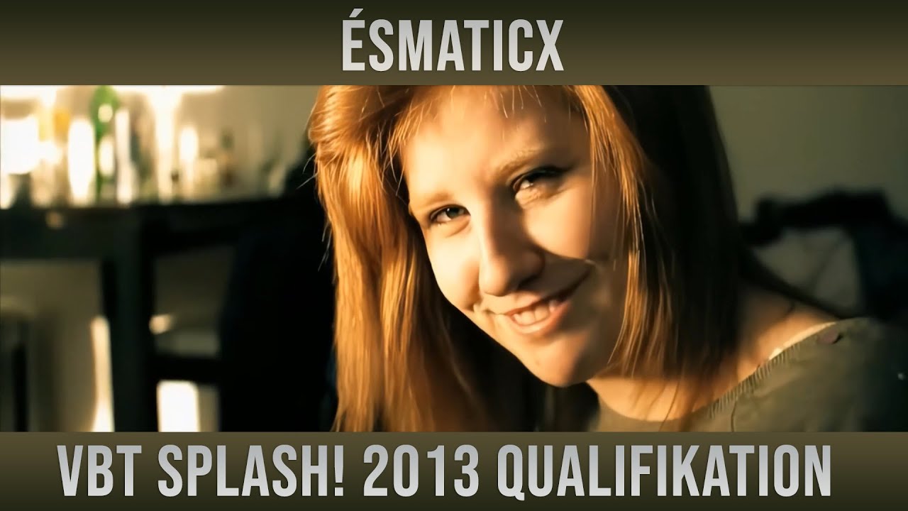 VBT SPLASH! 2013 | ÈSMATICX QUALIFIKATION