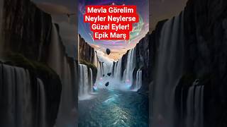 Nefes Kesen Bir Yolculuk: Mevlâ Görelim N'eyler! (Epik Marş) İbrahim Hakkı Hz. Tefviznameden #shorts