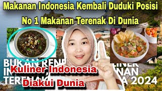 MENDUNIA LAGI, MAKANAN INDONESIA KEMBALI DUDUKI POSISI NO.1 TERENAK DI DUNIA‼️MALAYSIAN REACTION