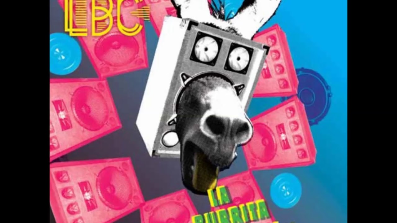 LBC - La Burrita Cumbión - Mujeres santas (AUDIO) autenticos decadentes en salta