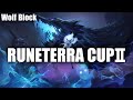 RUNETERRA CUPⅡ 狼ブロック|めろんちゃ / 焼きソーば |VAPENGIN様 ご協賛