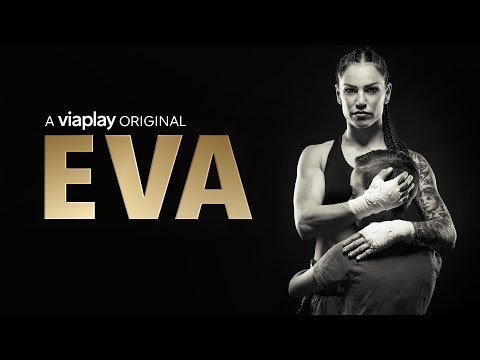 EVA — Traileri
