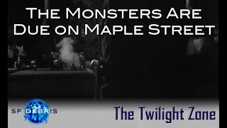 A Look at The Monsters Are Due On Maple Street (Twilight Zone) Profile