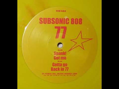 Subsonic 808 — Subsonic 808  -  Back In 77