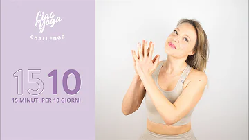 Ciao Yoga 15 10! Pratica yoga 15 minuti per 10 giorni!