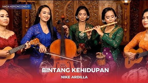 NIKE ARDILLA - BINTANG KEHIDUPAN ✨ (KERONCONG REMIX COVER KEREN TERBARU 2025) | NADA KERONCONG ID