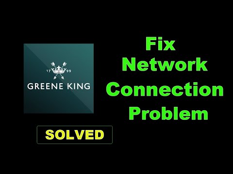 How To Fix Greene King App Network Connection Error Android - Greene King App Internet Connection