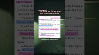 She bit the vampire first. She didn't expect what came next.