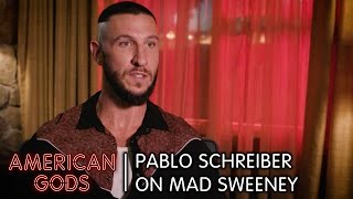 Pablo Schreiber on Mad Sweeney | American Gods