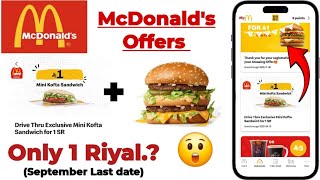 Saudi Mcdonalds Offers 1 Riyal Sandwich & Burger Offer End September