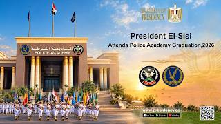 President El-Sisi Attends Police Academy Graduation,  2026 screenshot 5