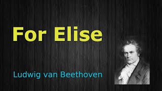 For Elise, Bagatelle No. 25, Beethoven HD