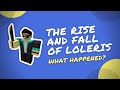 Old Roblox - The Rise and Fall of Loleris