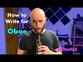 How to Write for Oboe in 3 Minutes