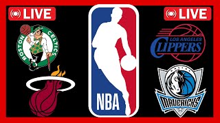 Boston Celtics v Miami Heat | Clippers vs Mavericks | NBA Live Scoreboard | Play-By-Play LIVE