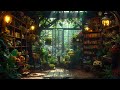 Mysterious Exotic Plants Bookshop | Fantasy Magical Forest Music &amp; Ambience ~ Inner Heal, Relaxation