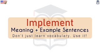 Implement Meaning : Definition of Implement