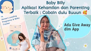 Baby Billy | Aplikasi Kehamilan dan Parenting Luber Manfaat dan Hadiah screenshot 1